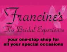 Francine's Bridal Experience-Francines Bridal Experience