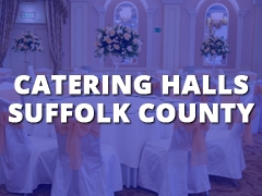 Catering Halls Suffolk County-