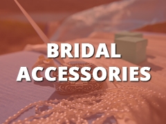 Bridal Accessories-