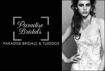 Paradise Bridals and Tuxedos